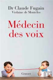 Medecin Des Voix - Recit