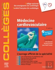 Médecine Cardiovasculaire : Réussir Ses Edn (3e Édition)