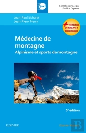 Médecine De Montagne ; Alpinisme Et Sports De Montagne