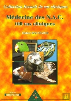 Bertrand.pt - Médecine Des Nac ; 100 Cas Cliniques