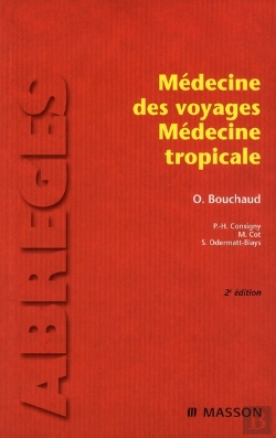 Bertrand.pt - Médecine Des Voyages ; Médecine Tropicale (2e Édition)