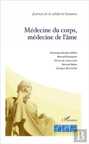Médecine Du Corps, Médecine De L'Âme