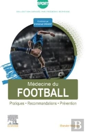 Médecine Du Football : Pratiques, Recommandations, Prévention