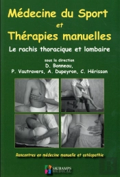 Medecine Du Sport Et Therapies Manuelles. Rachis Orthopedique Et Lombaire