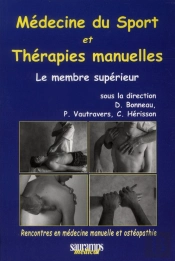 Medecine Du Sport Et Therapies Manuelles:Membre Superieur