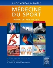 Médecine Du Sport Pour Le Praticien (5e Édition)