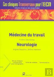Medecine Du Travail ; Neurologie
