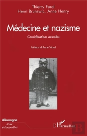 Medecine Et Nazisme ; Considerations Actuelles