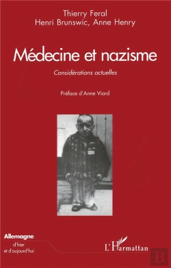 Bertrand.pt - Medecine Et Nazisme ; Considerations Actuelles