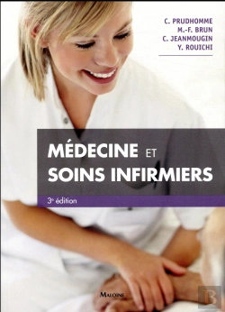 Bertrand.pt - Médecine Et Soins Infirmiers (3e Édition)