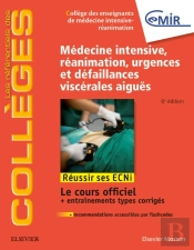 Medecine Intensive, Reanimation, Urgences Et Defaillances Viscerales Aigues