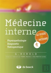 Médecine Interne ; Du Diagnostique À La Thérapeutique