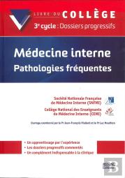 Médecine Interne ; Pathologies Fréquentes