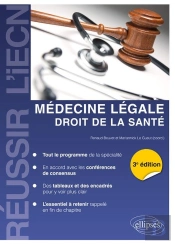 Médecine Légale ; Droit De La Santé (3e Édition)