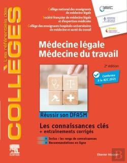 Bertrand.pt - Médecine Légale ; Médecine Du Travail ; Réussir Son Dfasm ; Les Connaissances Clés + Entraînements Corrigés (2e Édition)