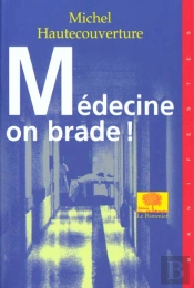 Medecine On Brade