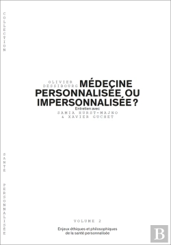 Bertrand.pt - Médecine Personnalisée Ou Impersonnalisée ? - Volume 2/6