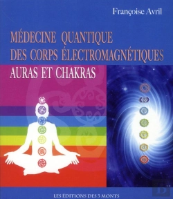 Bertrand.pt - Medecine Quantique Des Corps Electromagnetiques - Auras Chakras