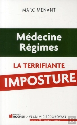 Bertrand.pt - Médecine, Régimes ; La Terrifiante Imposture