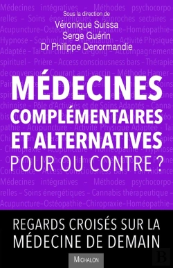 Bertrand.pt - Médecines Complémentaires Et Alternatives : Pour Ou Contre ?