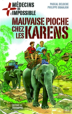 Bertrand.pt - Médecins De L Impossible Tome 6 ; Mauvaise Pioche Chez Les Karens