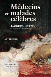 Medecins Et Malades Celebres 2eme Edition
