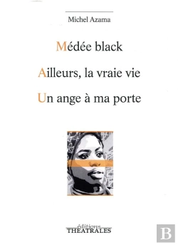 Bertrand.pt - Medee Black Ailleurs La Vraie Vie Un Ange A Ma Porte