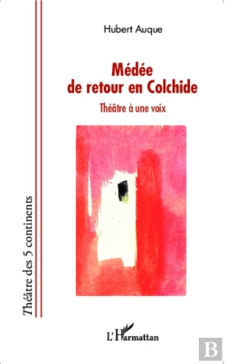 Bertrand.pt - Médéede Retour En Colchide ; Théâtre À Une Voix