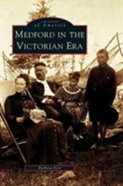 Bertrand.pt - Medford In The Victorian Era
