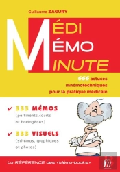 Medi-Memo-Minute - 666 Astuces Mnemotechniques Pour La Pratique Medicale