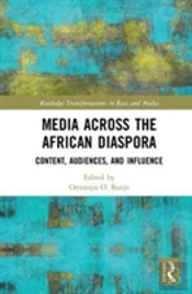 Media Across The African Diaspora