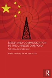 Media And Communication In The Chinese Diaspora