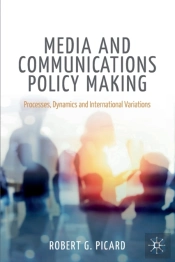 Media And Communications Policy Making