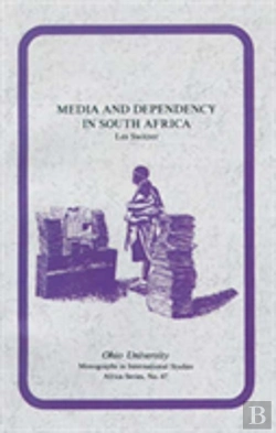 Bertrand.pt - Media And Dependency In South Africa
