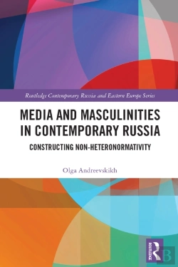 Bertrand.pt - Media And Masculinities In Contemporary Russia