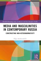 Media And Masculinities In Contemporary Russia