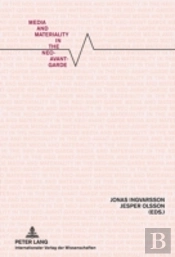 Media And Materiality In The Neo-Avant-Garde