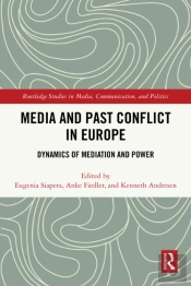 Media And Past Conflict In Europe