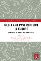 Media And Past Conflict In Europe