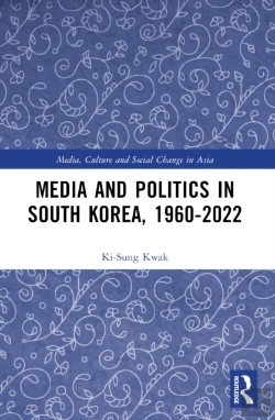 Bertrand.pt - Media And Politics In South Korea, 1960-2022