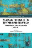 Media And Politics In The Southern Mediterranean