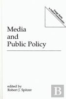 Media And Public Policy