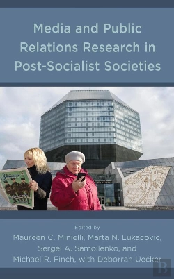 Bertrand.pt - Media And Public Relations Research In Post-Socialist Societies