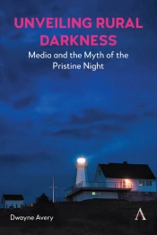 Media And The Myth Of The Pristine Night