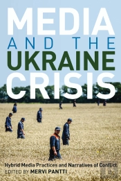 Media And The Ukraine Crisis
