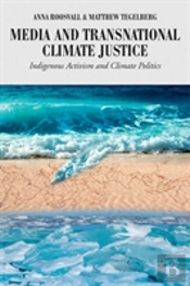 Media And Transnational Climate Justice