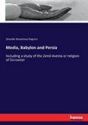 Media, Babylon And Persia