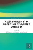 Media, Communication And The 2023 Fifa Womenâ€™S World Cup