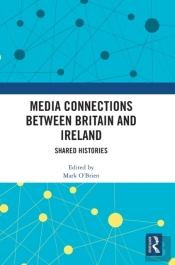 Media Connections Between Britain And Ireland