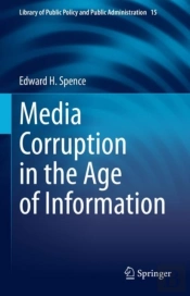Media Corruption In The Age Of Information